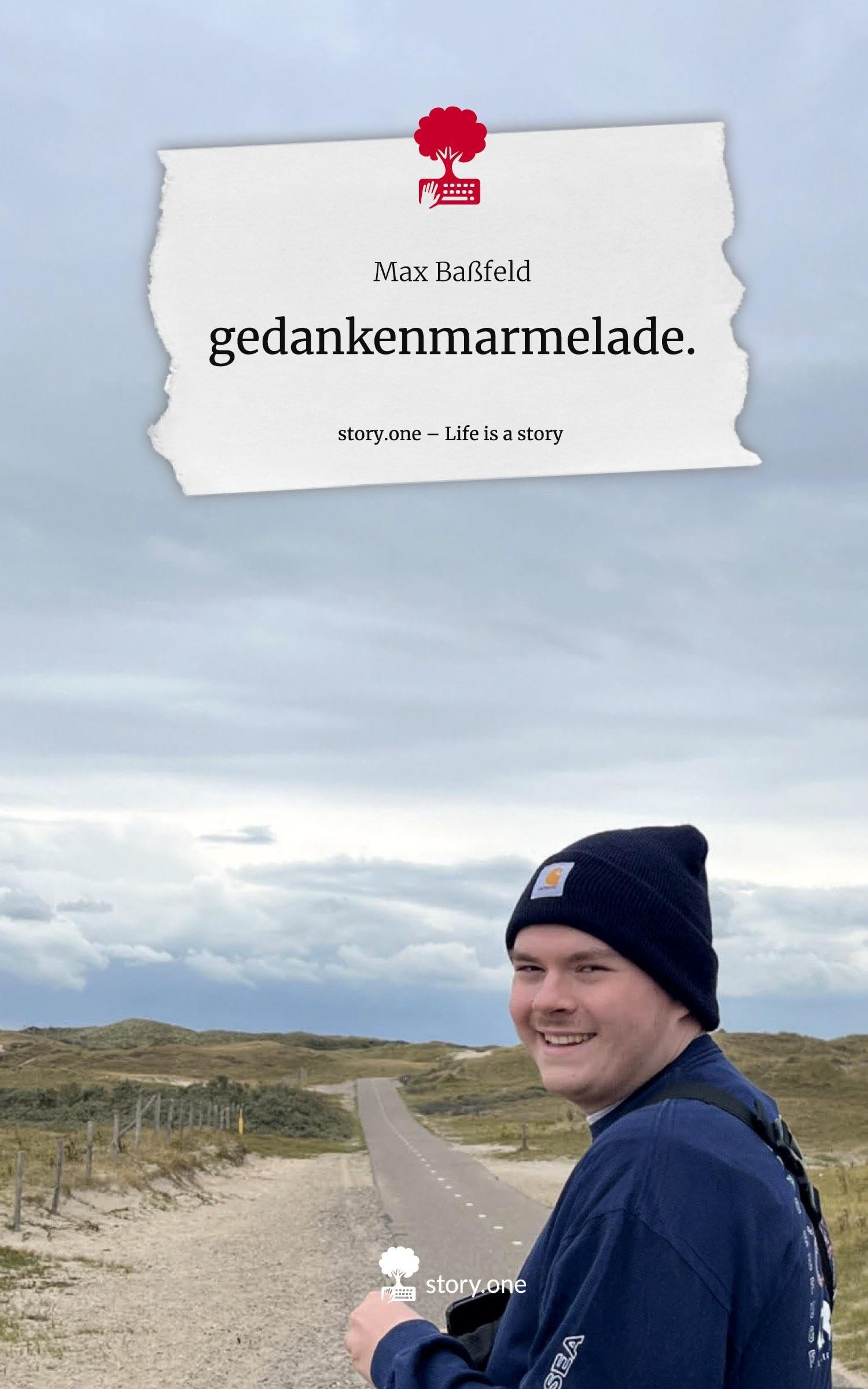 gedankenmarmelade.. Life is a Story - story.one Contemporary literature