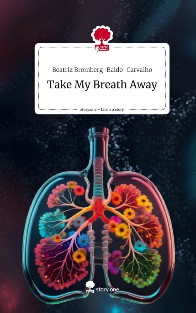 Take My Breath Away. Life is a Story - story.one Contemporary literature