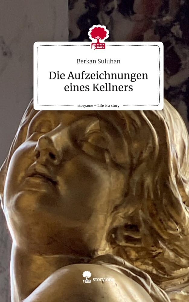 Die Aufzeichnungen eines Kellners. Life is a Story - story.one Contemporary literature