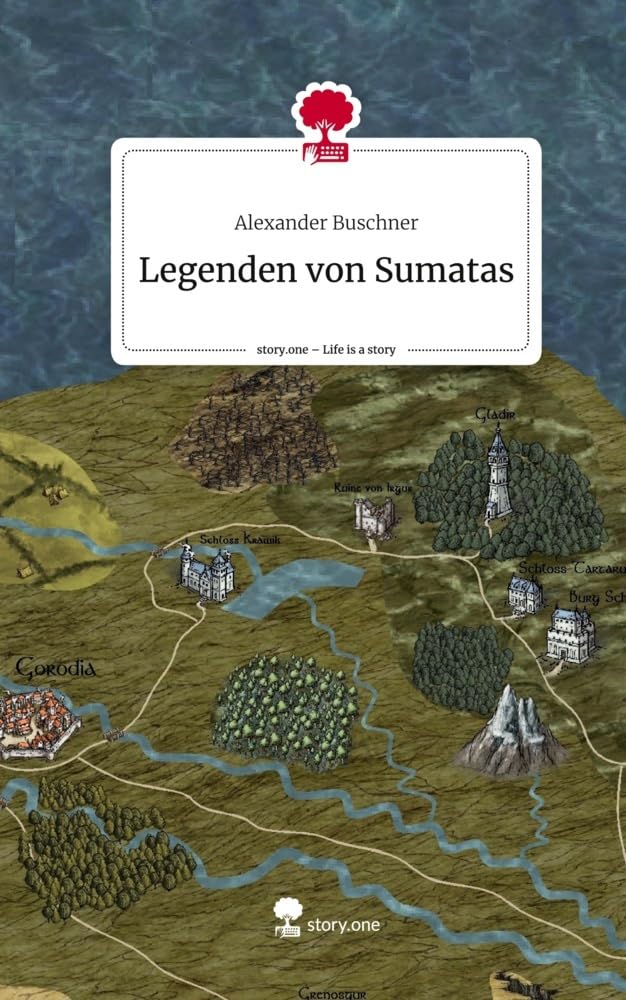 Legenden von Sumatas. Life is a Story - story.one Contemporary literature