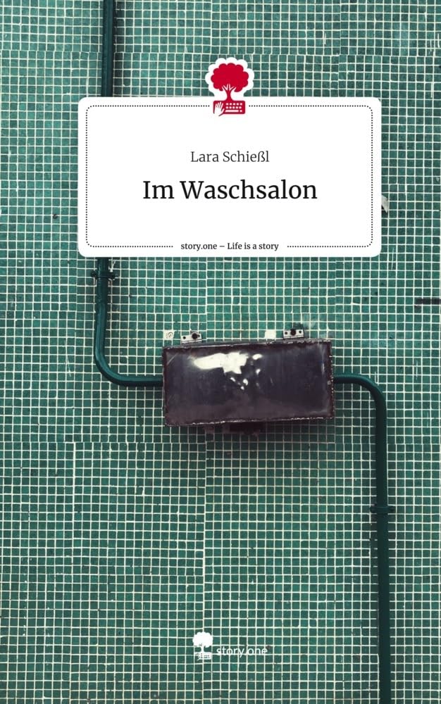 Im Waschsalon. Life is a Story - story.one Contemporary literature