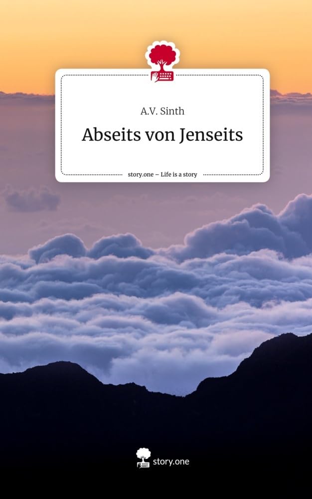 Abseits von Jenseits. Life is a Story - story.one Contemporary literature