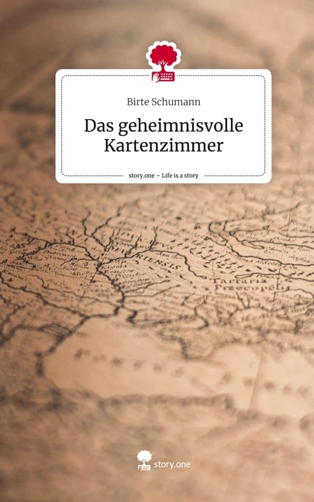 Das geheimnisvolle Kartenzimmer. Life is a Story - story.one Contemporary literature
