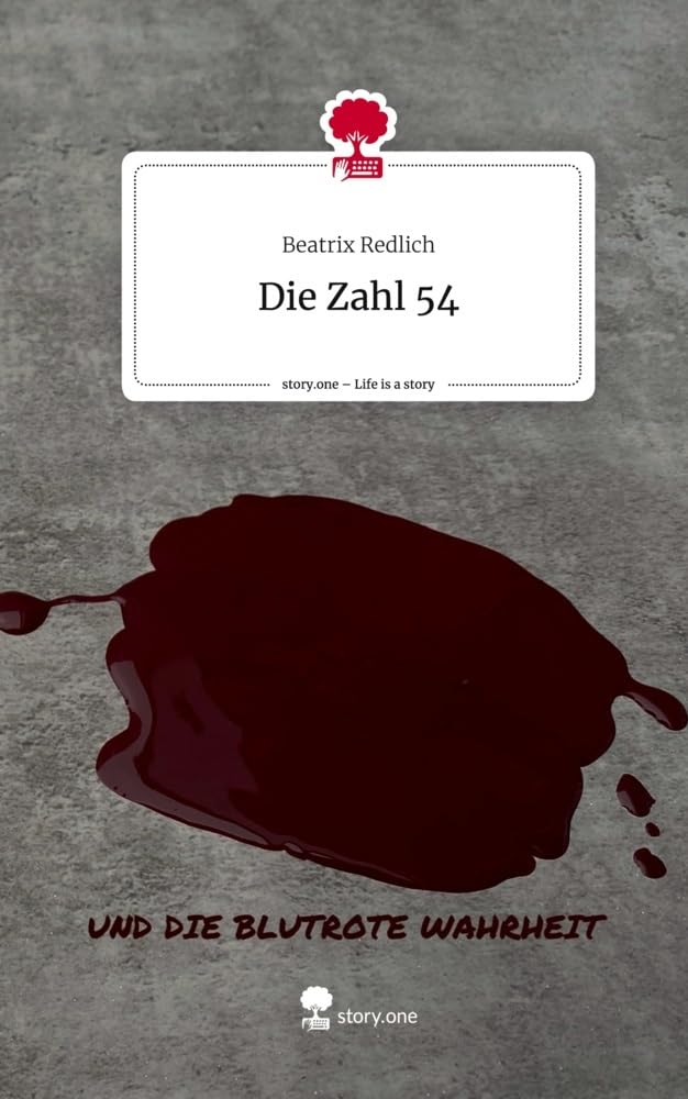 Die Zahl 54. Life is a Story - story.one Contemporary literature