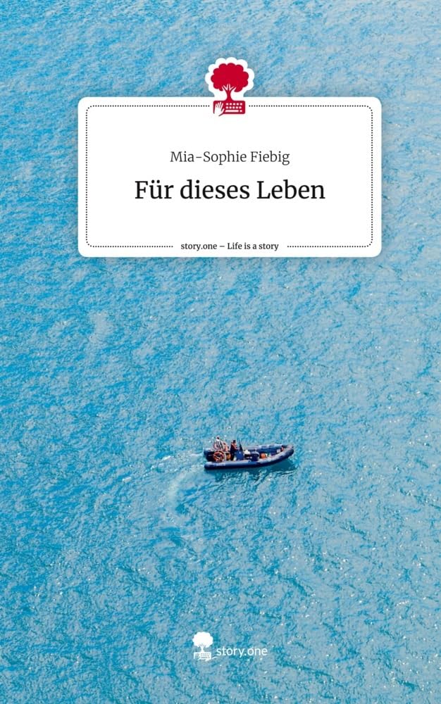 Für dieses Leben. Life is a Story - story.one Contemporary literature