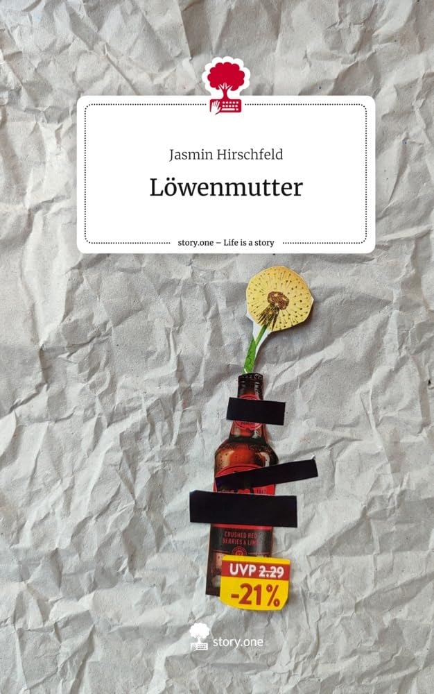 Löwenmutter. Life is a Story - story.one Contemporary literature