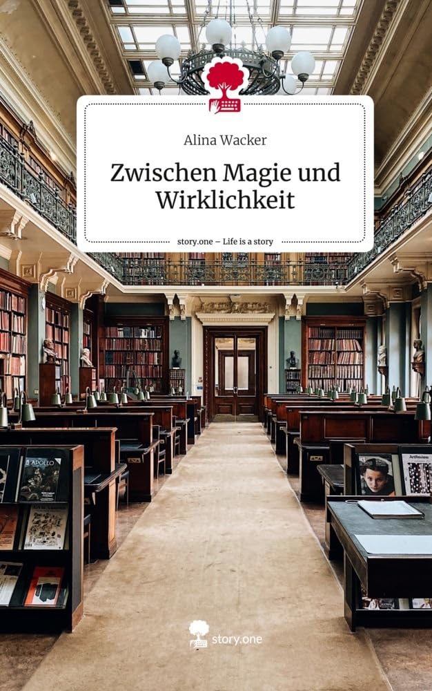 Zwischen Magie und Wirklichkeit. Life is a Story - story.one Contemporary literature