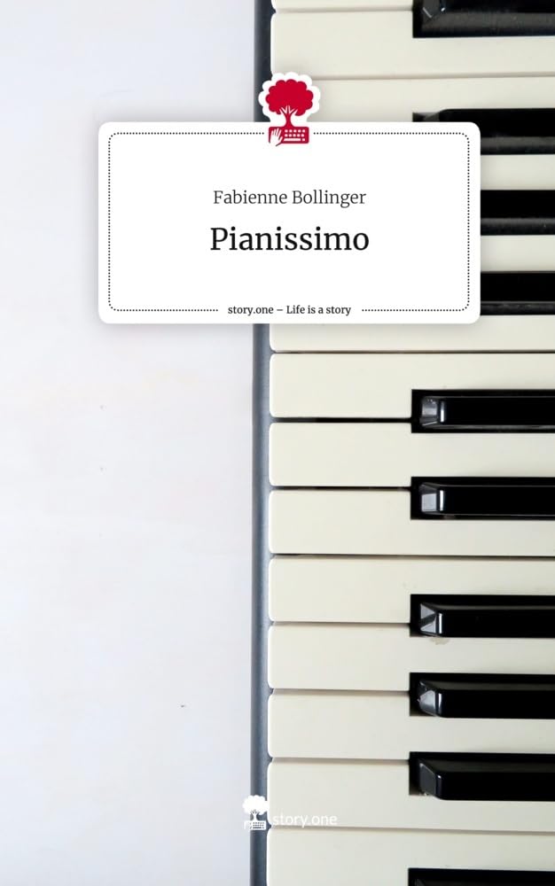 Pianissimo. Life is a Story - story.one Contemporary literature
