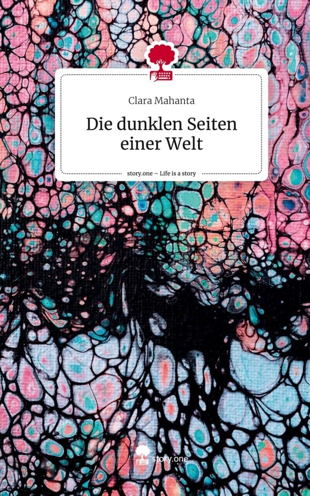 Die dunklen Seiten einer Welt. Life is a Story - story.one Contemporary literature