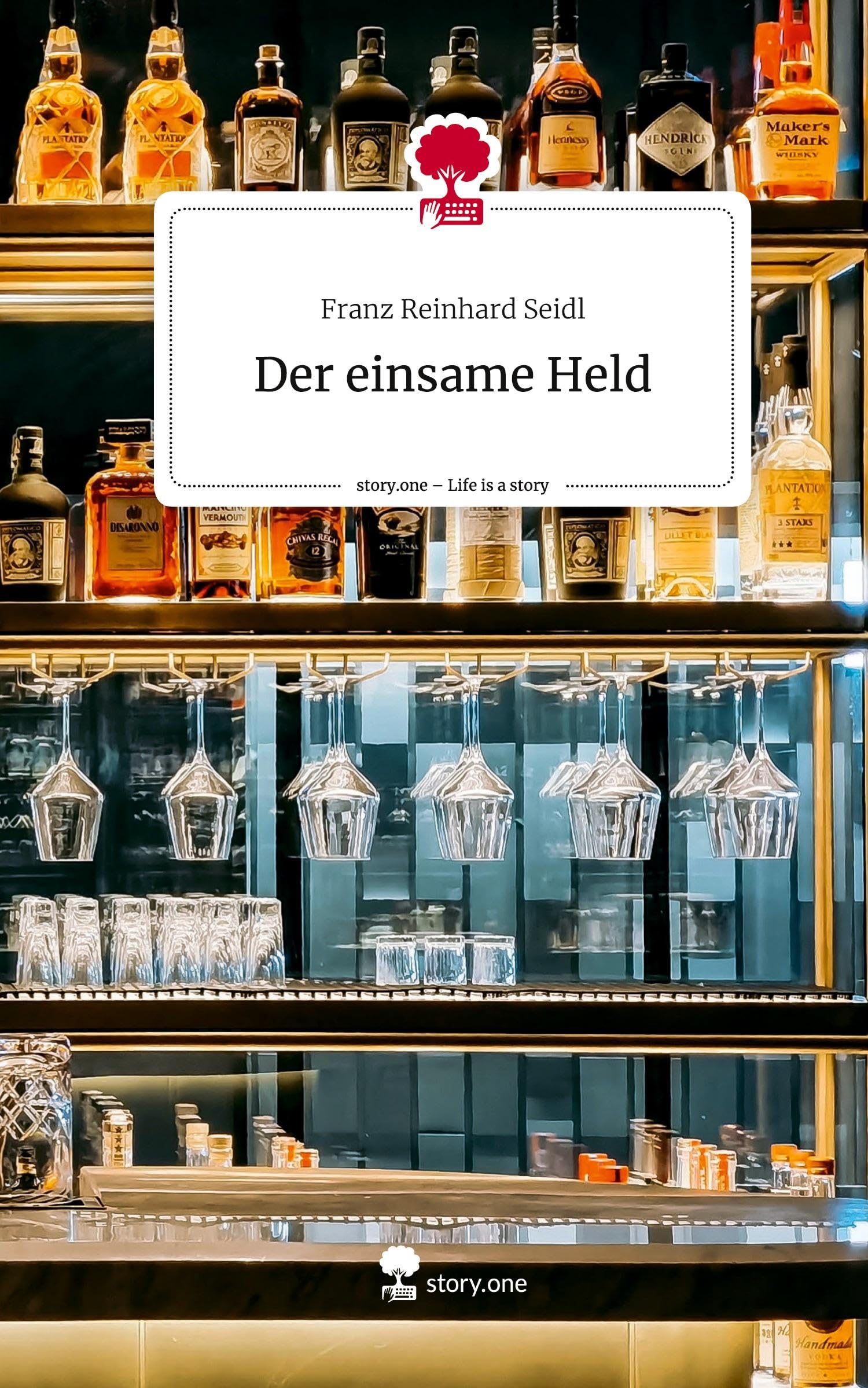 Der einsame Held. Life is a Story - story.one Manga