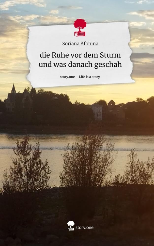 die Ruhe vor dem Sturm und was danach geschah. Life is a Story - story.one Contemporary literature