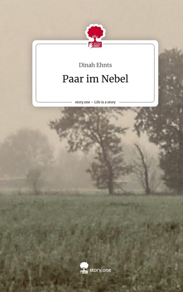 Paar im Nebel. Life is a Story - story.one Contemporary literature
