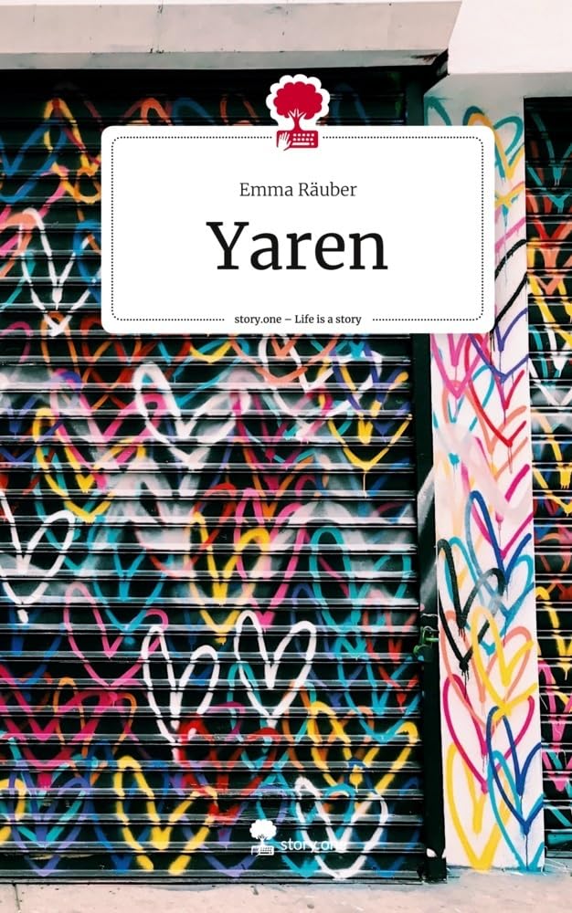 Yaren. Life is a Story - story.one Contemporary literature