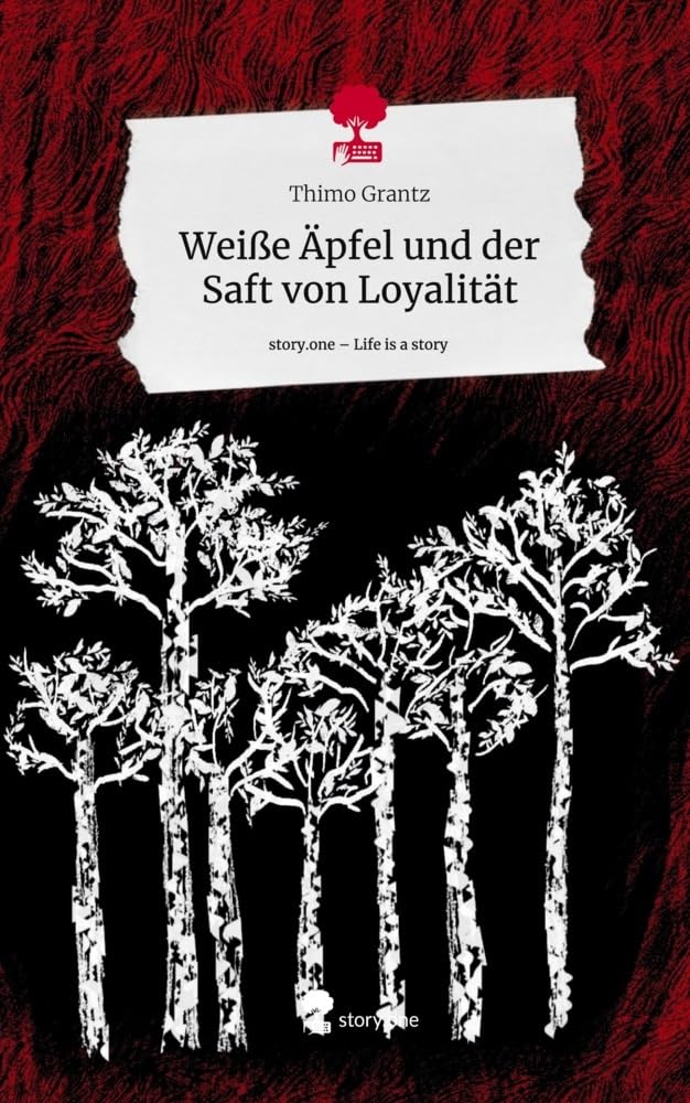 Weiße Äpfel und der Saft von Loyalität. Life is a Story - story.one Contemporary literature