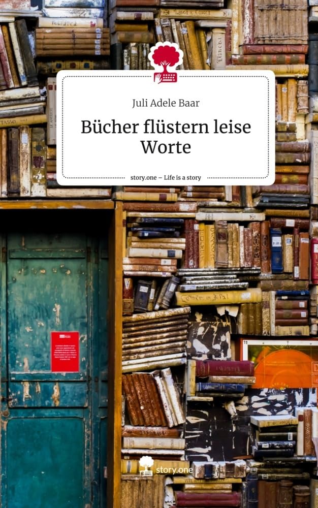Bücher flüstern leise Worte. Life is a Story - story.one Contemporary literature