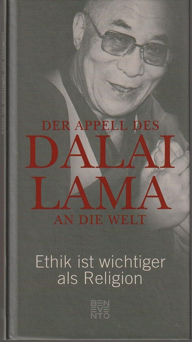 Der Appell des Dalai Lama an die Welt Philosophy
