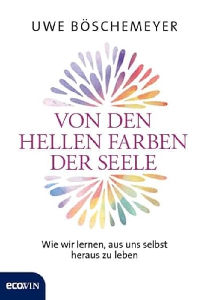 Von den hellen Farben der Seele Books