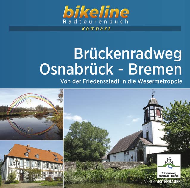 Brückenradweg Osnabrück - Bremen Leisure, Home & Garden