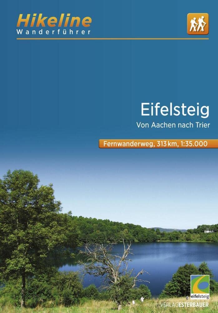 Wanderführer Eifelsteig: Fernwanderweg, Von Aachen nach Trier, 1:35.000, 313 km, GPS-Tracks Download, LiveUpdate (Hikeline /Wanderführer) Leisure, Home & Garden