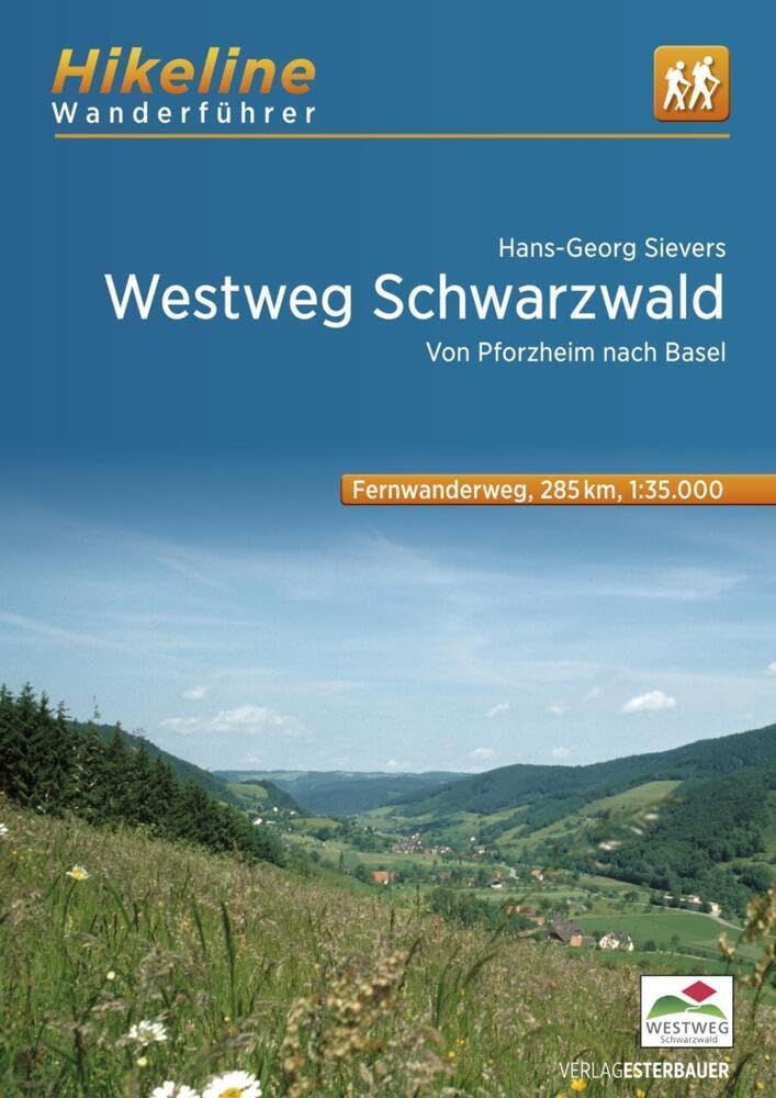 Fernwanderweg Westweg Schwarzwald: Von Pforzheim nach Basel 285 km, 1:35.000 (Hikeline /Wanderführer) Leisure, Home & Garden