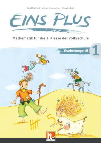 EINS PLUS 1, Erarbeitungsteil (Lehrplan 2023): Sbnr 210767 - Ausgabe Österreich! (Eins plus (A)) Study Guides
