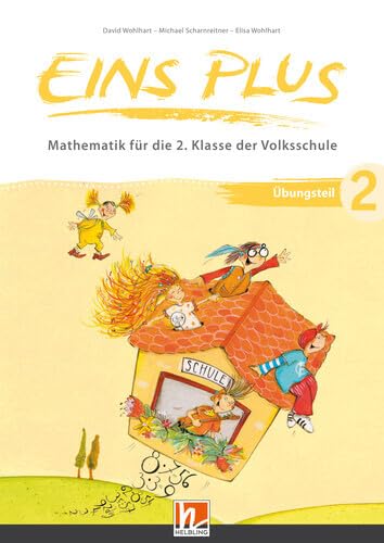 EINS PLUS 2 (Lehrplan 2023), Übungsteil: Sbnr 216061 - Ausgabe Österreich! (Eins plus (A)) Study Guides