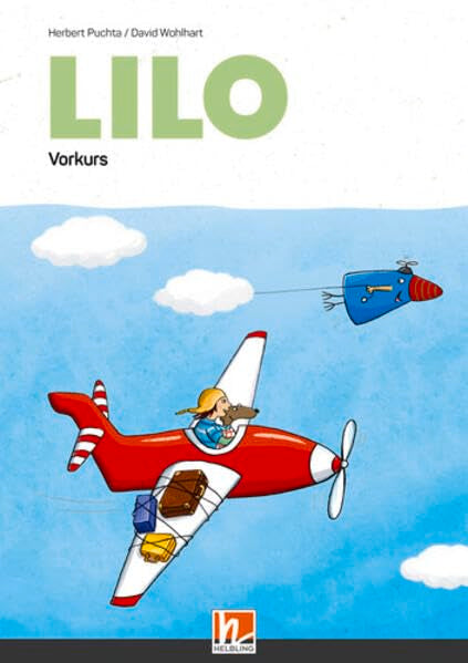 Lilos Lesewelt 1 / LILOS LESEWELT Vorkurs (Lehrplan 2023): SBNr.: 210859 / AUSGABE ÖSTERREICH Study Guides