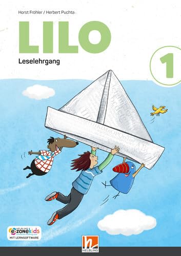 Lilos Lesewelt 1 / LILO 1 (Lehrplan 2023), Leselehrgang (zweiteilig): Sbnr 210860 Contemporary literature