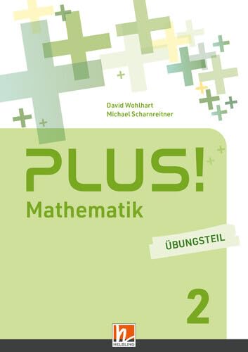 PLUS! 2| Übungsteil mit EBook+ (Lehrplan 2023): Sbnr 216215 Study Guides