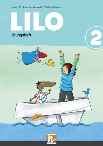 Lilos Lesewelt 2 / LILO 2 (Lehrplan 2023), Übungsheft: Sbnr 216273 Study Guides