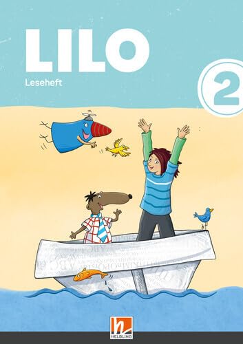 Lilos Lesewelt 2 / LILO 2 (Lehrplan 2023), Leseheft: Sbnr. 216274 Contemporary literature
