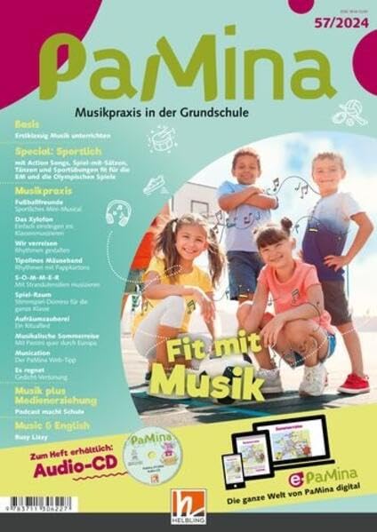 PaMina 57/2024 - Heft: Musikpraxis in der Grundschule (PaMina: Musikpraxis in der Grundschule) Learning & Reference