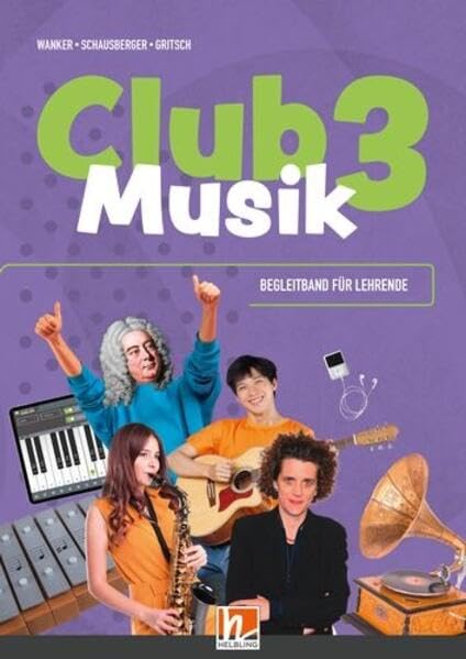 CLUB MUSIK 3 (Lehrplan 2023) | Paket Study Guides