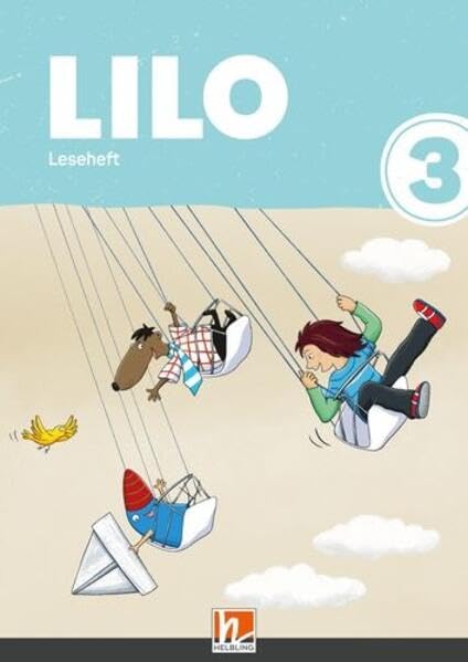 Lilos Lesewelt 3 / LILO 3 (Lehrplan 2023), Leseheft: Sbnr. 221025 Reading Aloud & Learning to Read