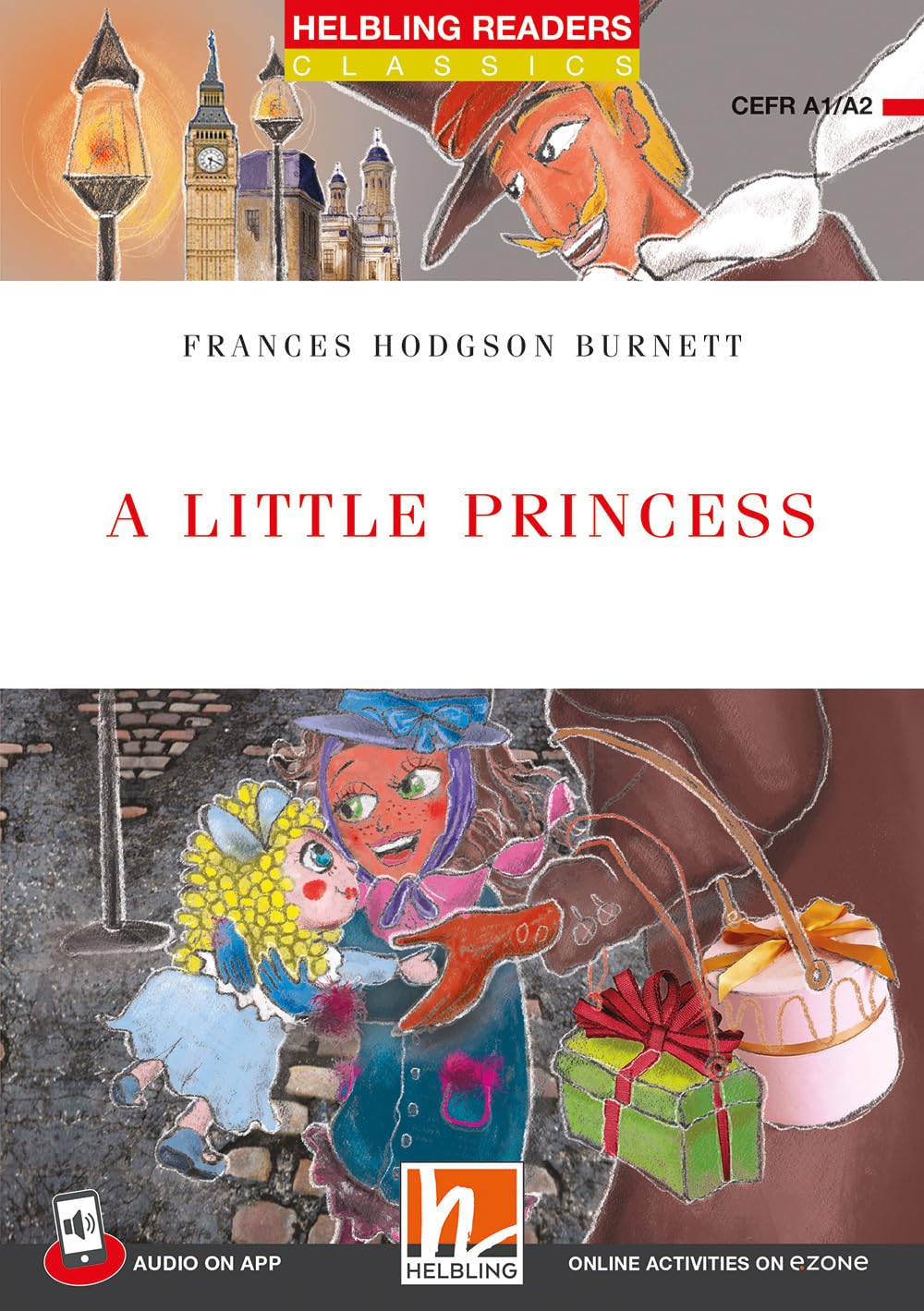 A Little Princess: Helbling Readers Red Series / Level 2 (A1/A2) (Helbling Readers Classics) Study Guides