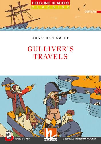 Helbling Readers Red Series, Level 3 / Gulliver's Travels + app + ezone: Helbling Readers Red Series / Level 3 (A2) Study Guides