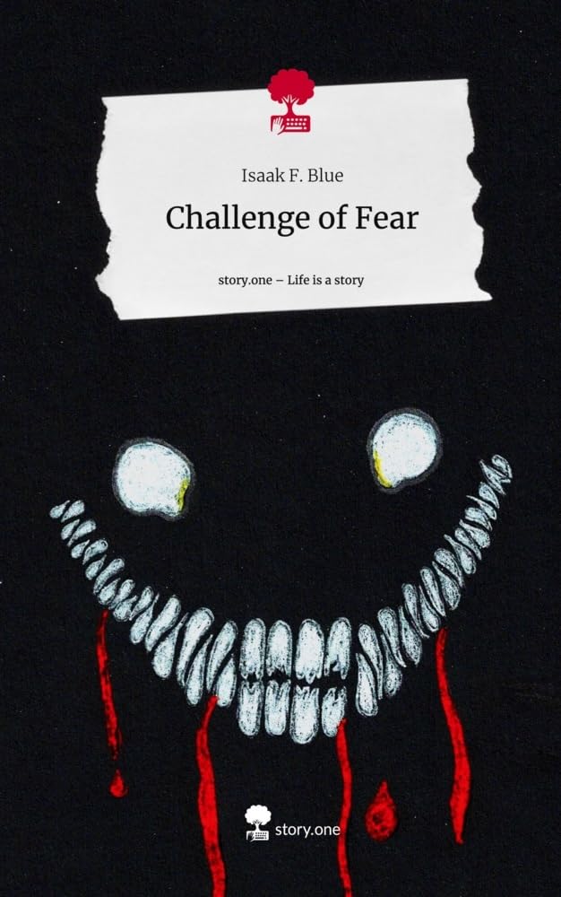 Challenge of Fear. Life is a Story - story.one Contemporary literature