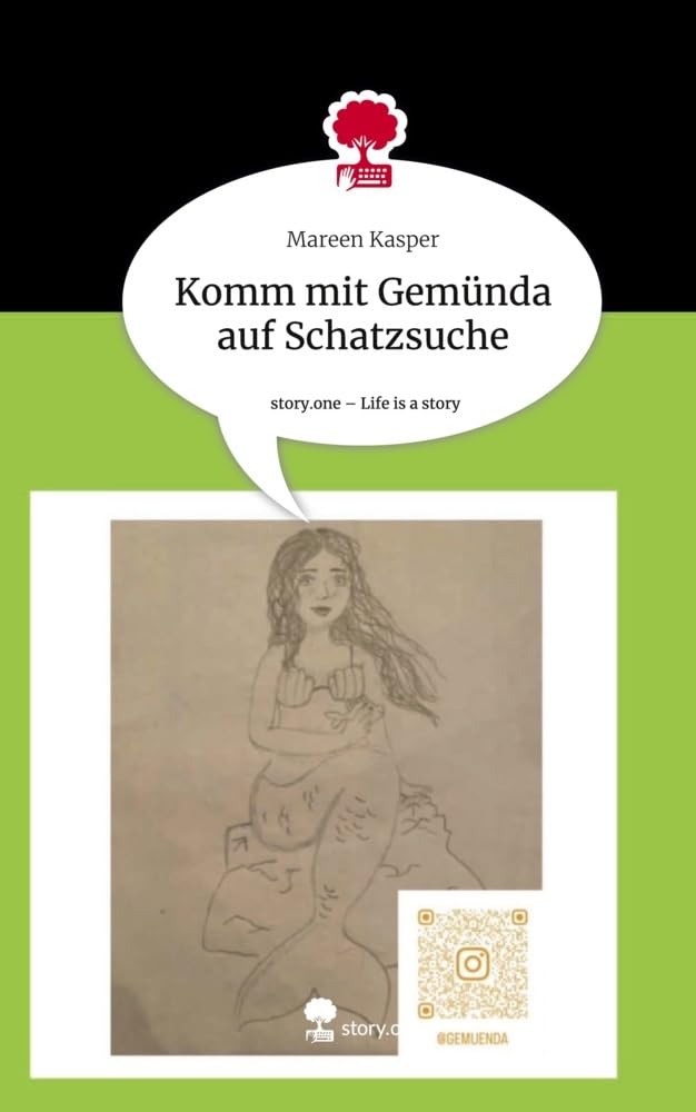 Komm mit Gemünda auf Schatzsuche. Life is a Story - story.one book