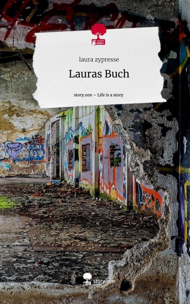 Lauras Buch. Life is a Story - story.one book