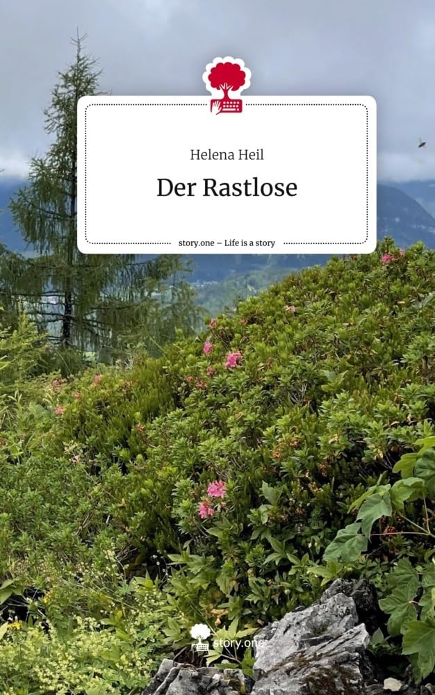 Der Rastlose. Life is a Story - story.one Contemporary literature