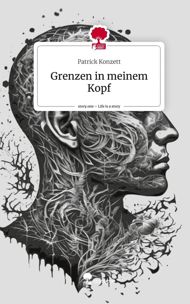 Grenzen in meinem Kopf. Life is a Story - story.one Psychology