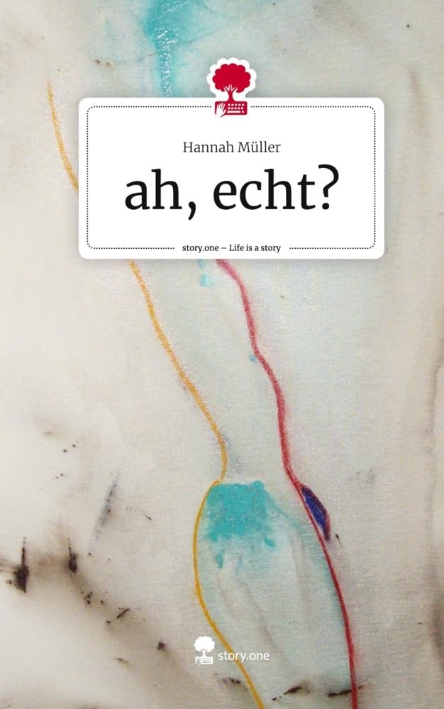 ah, echt?. Life is a Story - story.one book
