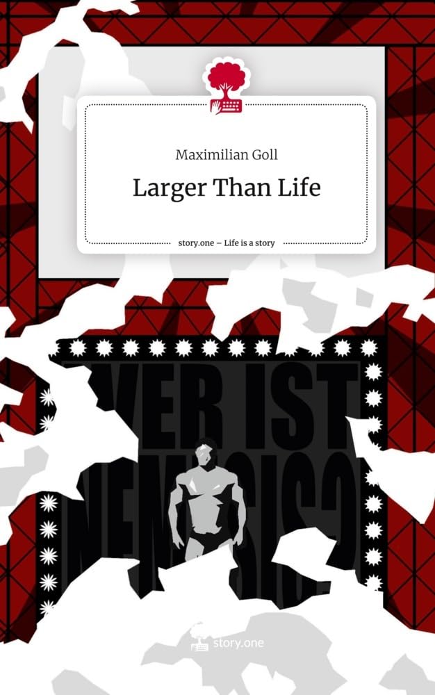 Larger Than Life. Life is a Story - story.one Contemporary literature