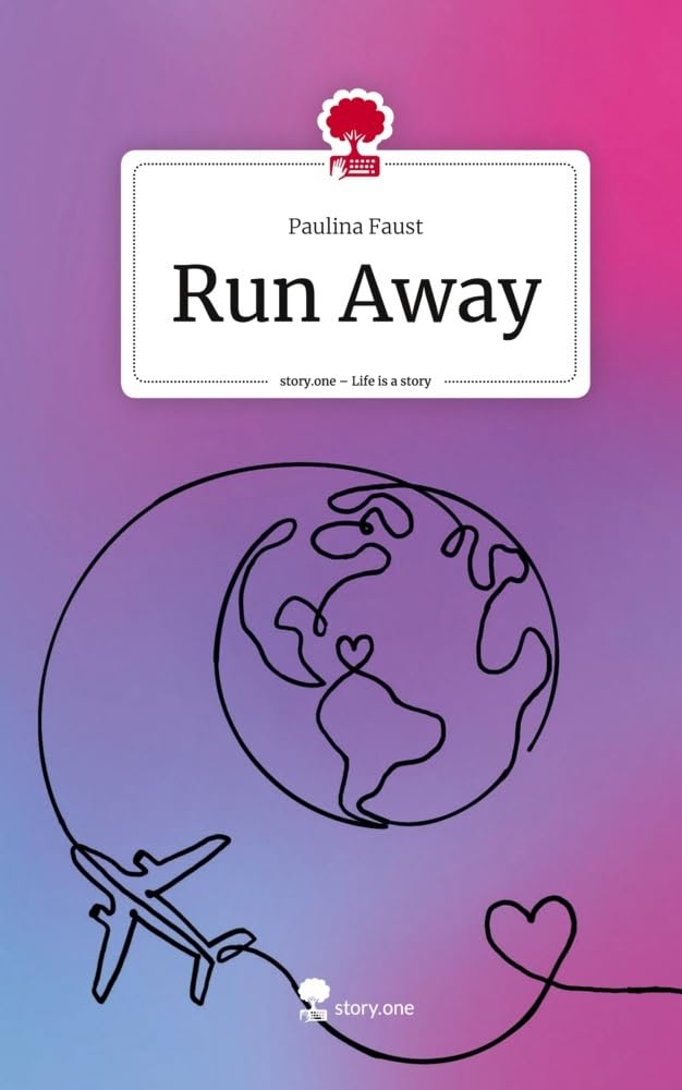 Run Away. Life is a Story - story.one Contemporary literature