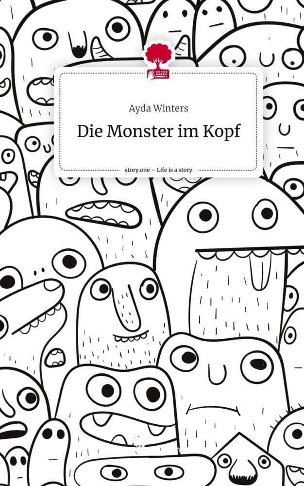 Die Monster im Kopf. Life is a Story - story.one Psychology