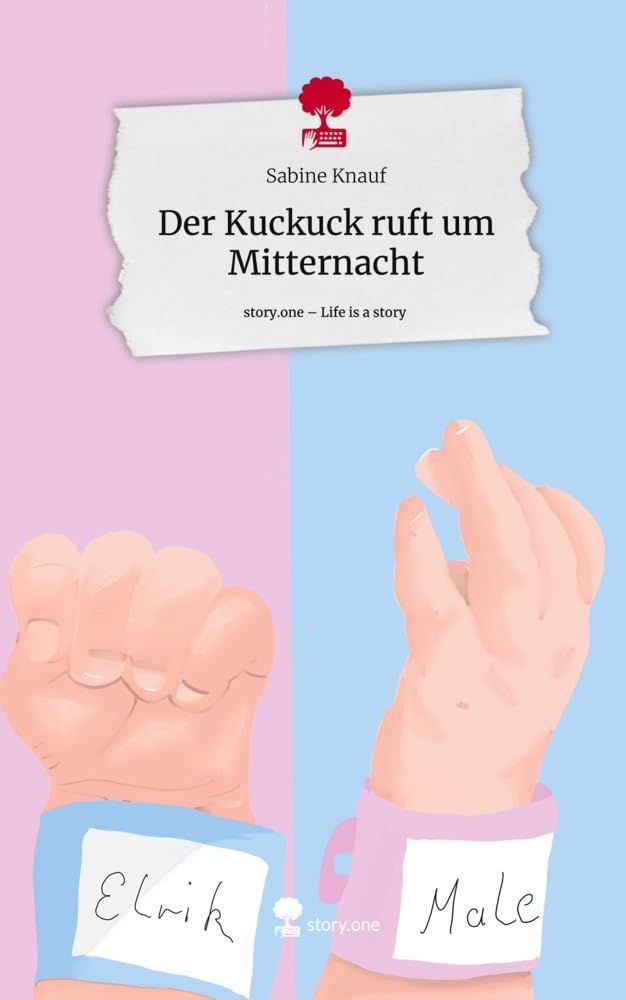 Der Kuckuck ruft um Mitternacht. Life is a Story - story.one Contemporary literature