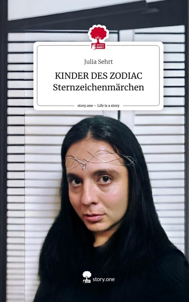KINDER DES ZODIAC Sternzeichenmärchen. Life is a Story - story.one Contemporary literature