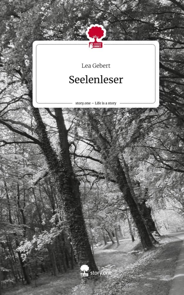 Seelenleser. Life is a Story - story.one Contemporary literature