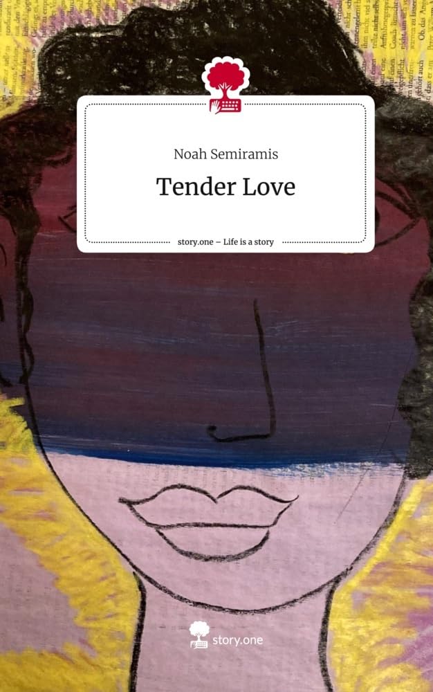 Tender Love. Life is a Story - story.one Psychology