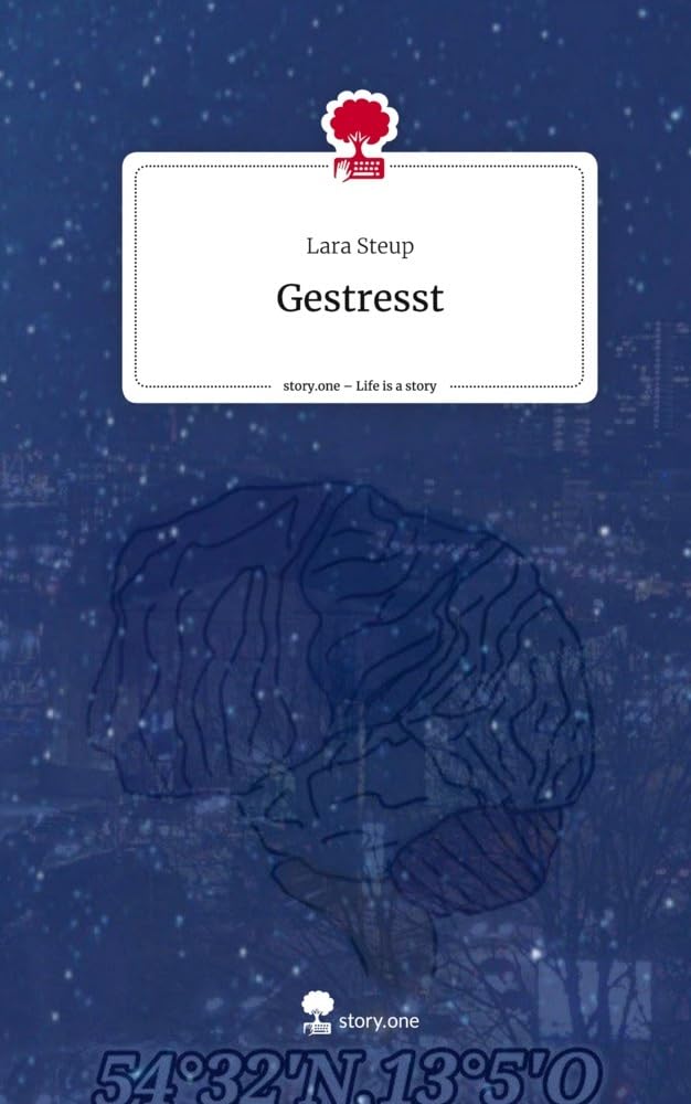 Gestresst. Life is a Story - story.one Psychology
